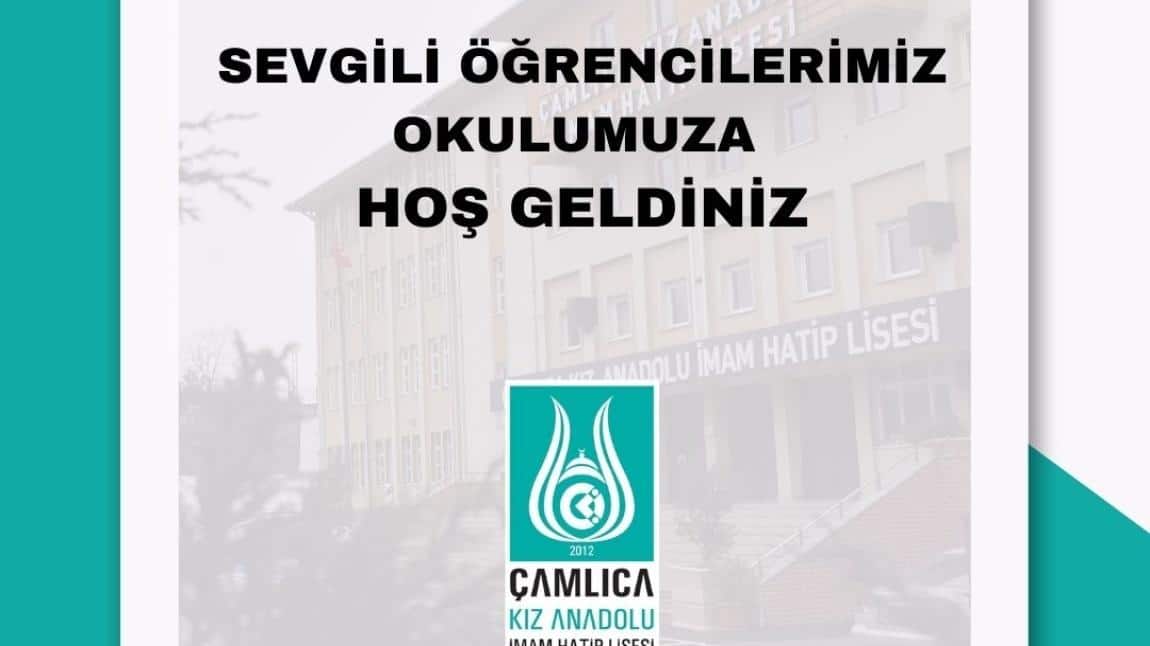 Sevgili Öğrencilerimiz Okulumuza Hoş Geldiniz