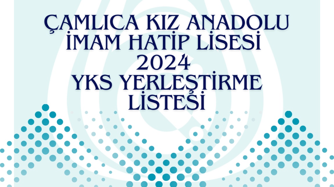 2024 YKS Yerleştirme Sonuçlarımız 