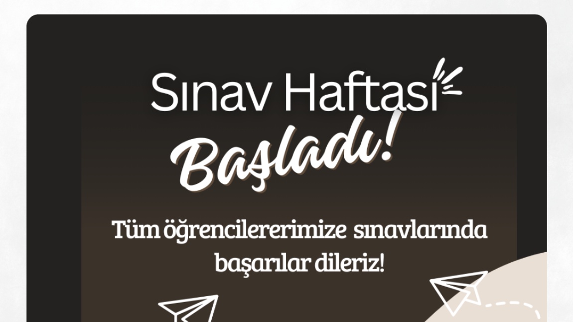 2. Dönem Sınavlarında Başarılar Dileriz